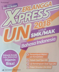 Image of Erlangga X Press UN 2018 Bahasa Indonesia