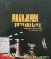 Image of Manajemen Produksi Televisi Drama