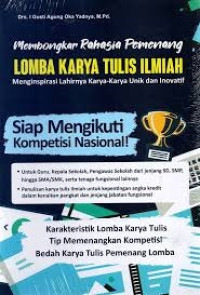 Image of Membongkar Rahasia Pemenang Lomba Karya Tulis Ilmiah